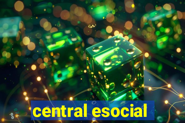 central esocial